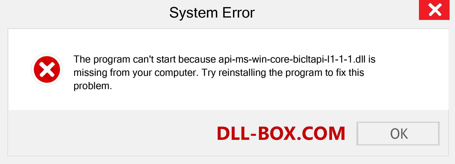  api-ms-win-core-bicltapi-l1-1-1.dll file is missing?. Download for Windows 7, 8, 10 - Fix  api-ms-win-core-bicltapi-l1-1-1 dll Missing Error on Windows, photos, images